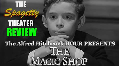 The magic shop alfted hitchCock